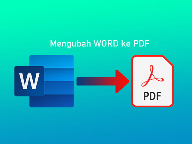 5 Alasan Wajib Tahu Cara Mengubah Word ke PDF Online Sebelum Nonton Bola Malam Ini